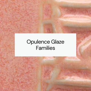 Opulence Glaze Families