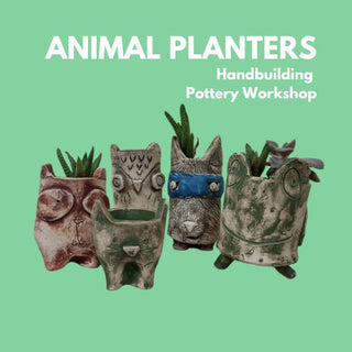 Succulent Animal Planters - Handbuilding Workshop