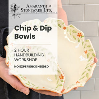 Chip & Dip Bowls - Handbuilding Workshop