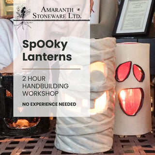 SpOOky Lanterns - Handbuilding Workshop