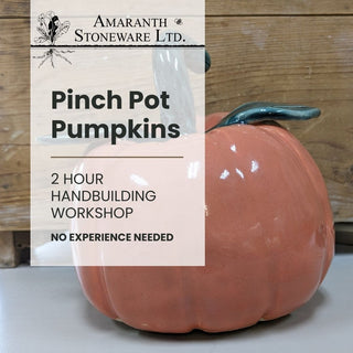Pinch Pumpkins - Handbuilding Workshop