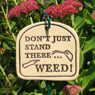 Don't Just Stand There ...  Weed! - Amaranth Stoneware Canada