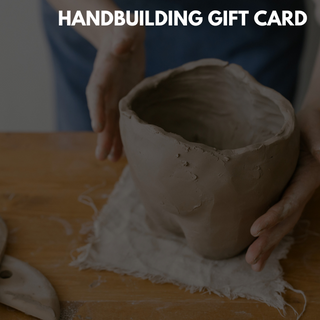 Handbuilding Workshop Gift Card