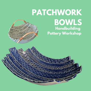 Patchwork Bowls - Handbuilding Workshop