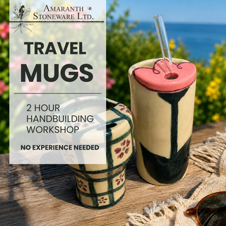 Travel Mugs (Summer Edition!): Handbuilding Workshop