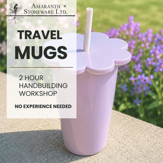 Travel Mugs (Summer Edition!): Handbuilding Workshop