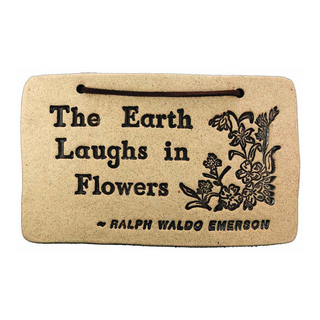 Weatherproof Stoneware Sayings: 7.5"x4.75", lead-free, durable, indoor/outdoor use. Handcrafted in Kingston. Amaranth Stoneware Canada.