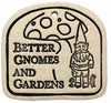 Better Gnomes and Gardens - Amaranth Stoneware Canada