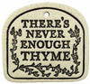 There's Never Enough Thyme - Amaranth Stoneware Canada